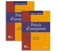 Précis d'anatomie Tome 1 (texte + atlas inséparables, 11° Éd.) : Membres Crâne - Tronc - Tête et cou Jean-Louis Berthelot (Auteur), Christian Vacher (Auteur), Christophe Oberlin (Auteur)