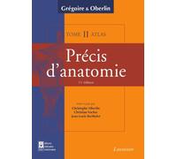 Precis d'anatomie tome 2 texte atlas inseparables 11 ed sys - Oberlin - Technique Et Documentation - broché - Livre