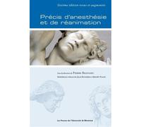 Précis d'anesthésie et de réanimation 6ème édition - Collectif - Presses Universite De Montreal - broché - Scolaire / Universitaire