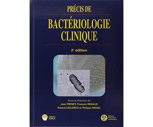 PRECIS DE BACTERIOLOGIE CLINIQUE.2EME EDITION 2007