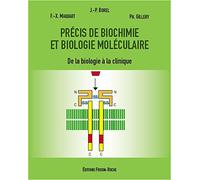Precis de biochimie et de biologie moleculaire - de la biologie a la clinique - BOREL J.-P. - Frison Roche - broché - Scolaire / Universitaire