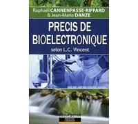 Précis de bioélectronique selon L. C. Vincent
