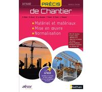 Précis de Chantier AFNOR-NATHAN Livre de l'élève - 2023 - Jean-Pierre Trotignon - Nathan - relié - Scolaire / Universitaire