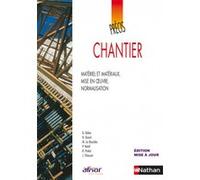 Précis de Chantier AFNOR-NATHAN Livre de l'élève Dominique Didier (Auteur), Jean-Pierre Trotignon (Collection dirigée par), Noël Girard (Auteur), Michel Le Brazidec (Auteur), Patrick Nataf (Auteur), R