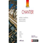 Précis de chantier – Coll. AFNOR : Matériel et matériaux, mise en œuvre, normalisation – Nathan