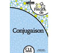 Precis de conjugaison nouvelle édition - Isabelle Chollet - Cle International - broché - Scolaire / Universitaire