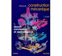 Précis de construction mécanique, tome 1