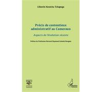 Précis de contentieux administratif au Cameroun