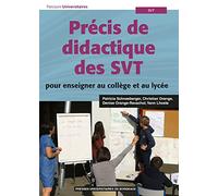 Précis de didactique des SVT pour enseigner au collège et au lycée