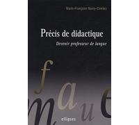 Précis de didactique: Devenir professeur de langue