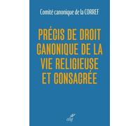 Précis de droit canonique de la vie religieuse et consacrée
