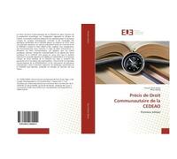 Précis de Droit Communautaire de la CEDEAO - Yaouza Ouro-Sama - Universitaires Europeennes - broché - Essai