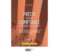Précis de droit comptable et aspects fiscaux Denis Colin (Auteur)