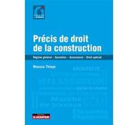 Précis de droit de la construction Moussa Thioye (Auteur)