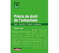 Précis de droit de l'urbanisme: Règles Autorisations Préemption Aménagement