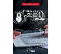 Précis de droit des sociétés commerciales OHADA - Lucain Kasongo Mwadiavita - L'harmattan - broché - Etude