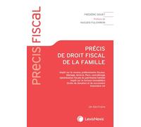 Précis de droit fiscal de la famille