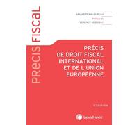 Précis de droit fiscal international et de l'union européenne