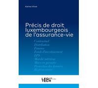 Précis de droit luxembourgeois de l'assurance-vie - Karine Vilret - Legitech - broché - Etude