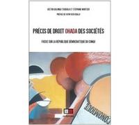 Précis de droit Ohada des sociétés: Focus sur la république démocratique du Congo. Préface de Fatou Seck Diallo