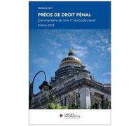 Précis De Droit Pénal - Commentaire Du Livre Ier Du Code Pénal - Edition 2025