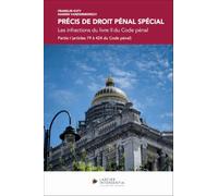 Précis de droit pénal spécial - Les infractions du livre II du Code pénal (2 volumes)
