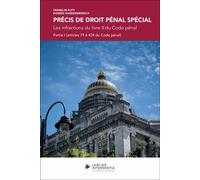Précis de droit pénal spécial - Les infractions du livre II du Code pénal (2 volumes) - Franklin Kuty - Larcier Eds - broché - Manuel