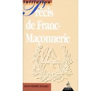 Précis De Franc-Maçonnerie