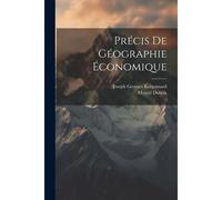 Précis De Géographie Économique