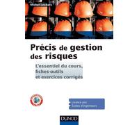 Précis de gestion des risques - L'essentiel du cours, fiches-outils et exercices corrigés - Michel Lesbats - Dunod - broché - Etude
