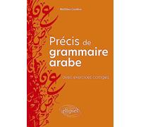 Précis de grammaire arabe avec exercices corrigés