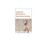 Précis de grammaire des lettres latines - 1963 - Edmond Baudiffier - Magnard - Livre