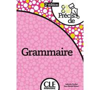 Précis de grammaire nouvelle édition - Isabelle Chollet - Cle International - broché - Méthode de langue