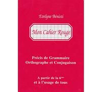 Précis de grammaire, orthographe et conjugaison : à partir de la 6ème et à l'usage de tous