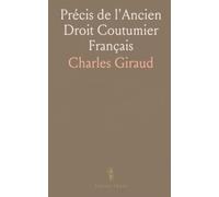 Précis de l'Ancien Droit Coutumier Français
