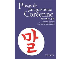 Précis de Linguistique Coréenne - Miran Kim-Gautier - Ophrys - broché - Méthode de langue