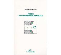 Précis de Linguistique Générale - - Jean-Marie Essono - L'harmattan - Livre