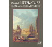 Précis De Littérature Française Du Xviiie Siècle