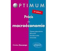 Précis de macroéconomie - 2e édition - Christian Descamps - Ellipses - broché - Etude