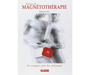 Précis de magnétothérapie