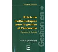 Précis de mathématiques pour la gestion et l'économie, DUT, BTS, DEUG et DECF