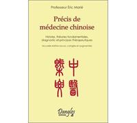 Précis de médecine chinoise - Eric Marié - Dangles - broché - Etude