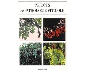 Précis de pathologie viticole, 3e édition