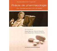 Précis de pharmacologie Du fondamental à la clinique - 2nde édition - Pierre Beaulieu - Presses Universite De Montreal - broché - Scolaire / Universitaire