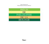 Précis de philosophie de la biologie