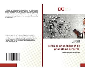 Précis de phonétique et de phonologie berbères: Quelques caractéristiques