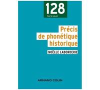 Précis De Phonétique Historique