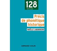 Précis de phonétique historique - 2e édition
