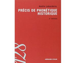 Précis de phonétique historique