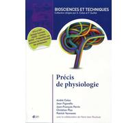 Précis de physiologie - 2ème édition: BTS et DUT biologie humaine. PACES - Licence - BCPST - Préparation aux concours de recrutement des professeurs.